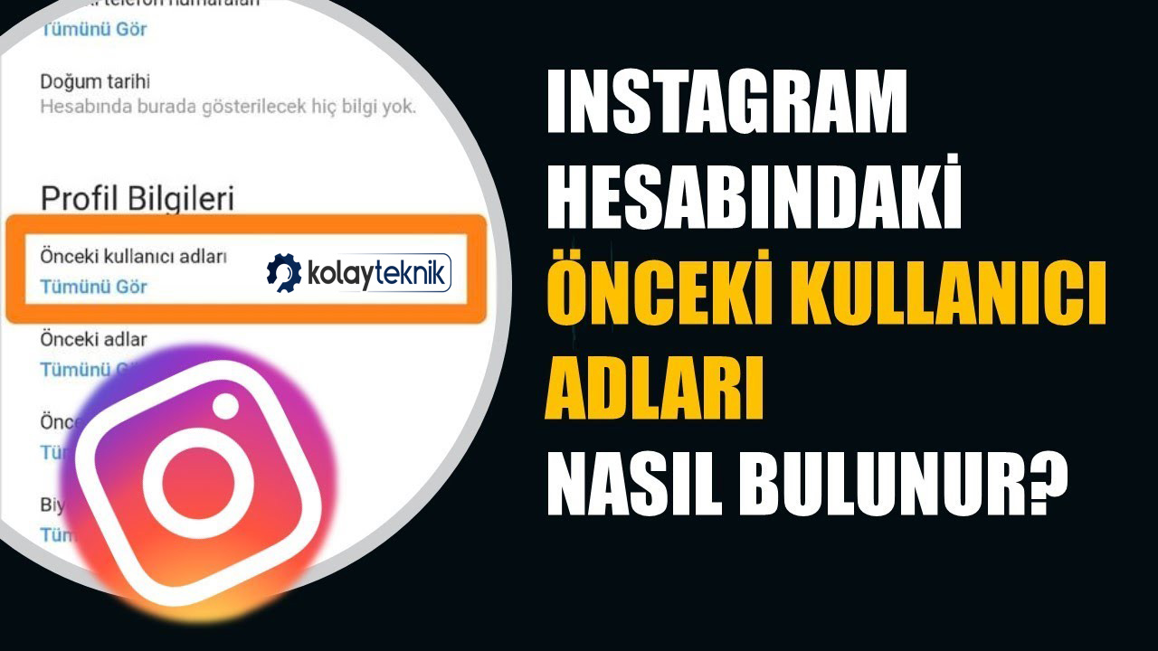 Instagram’da Eski Kullanıcı Adları Nasıl Geri Alınır?